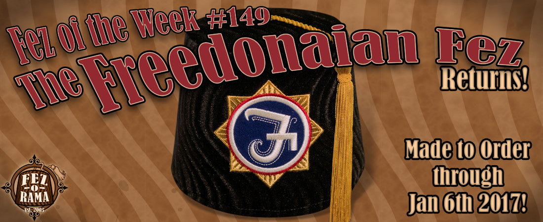 #149 ~ The Freedonian Fez Returns