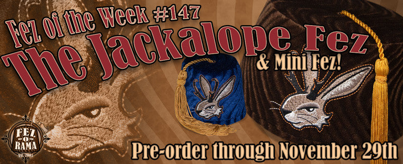 #148 ~ The Jackalope Fez