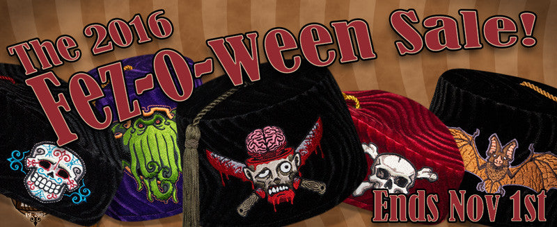 The 2016 Fez-o-ween Sale